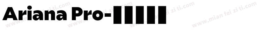 Ariana Pro字体转换